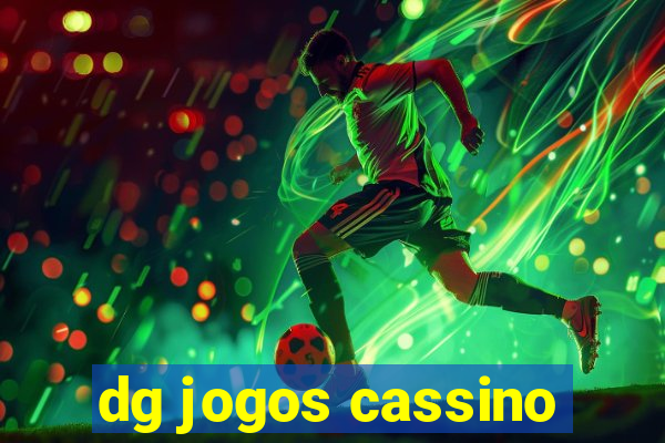 dg jogos cassino