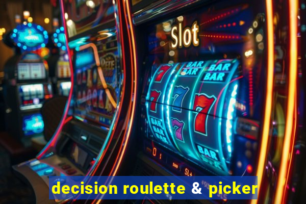 decision roulette & picker