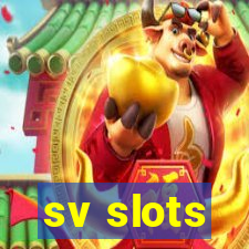 sv slots