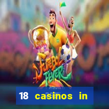 18 casinos in northern california