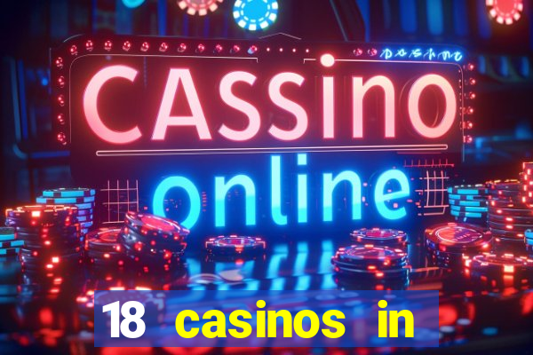 18 casinos in northern california