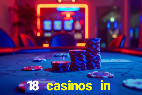 18 casinos in northern california