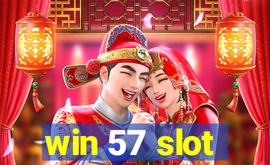 win 57 slot