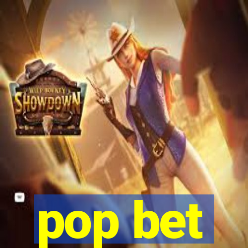 pop bet