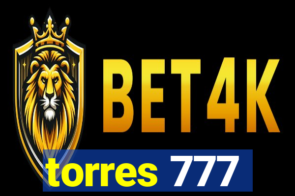 torres 777