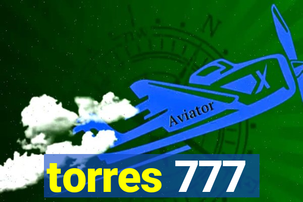 torres 777