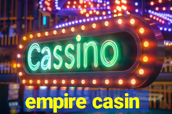 empire casin