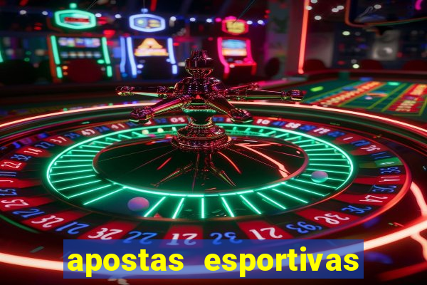 apostas esportivas no brasil