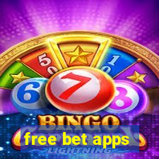 free bet apps