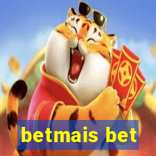 betmais bet