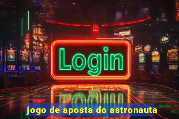 jogo de aposta do astronauta