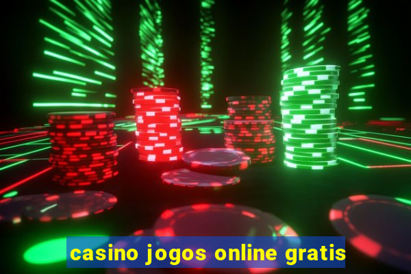 casino jogos online gratis