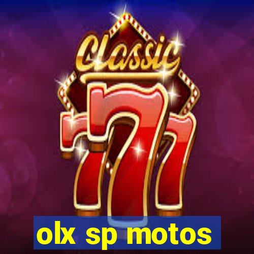 olx sp motos