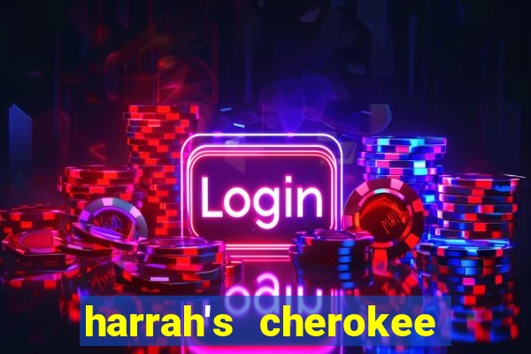 harrah's cherokee hotel and casino