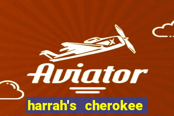 harrah's cherokee hotel and casino