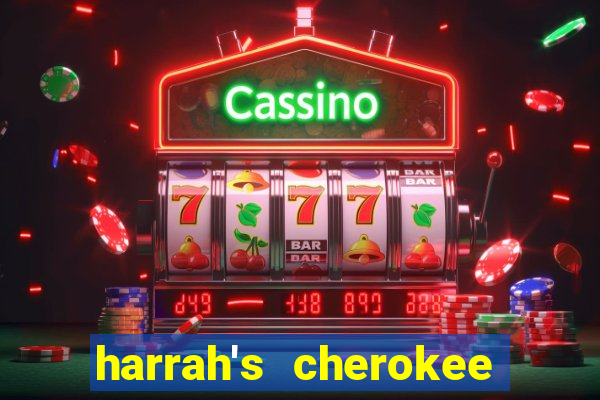 harrah's cherokee hotel and casino