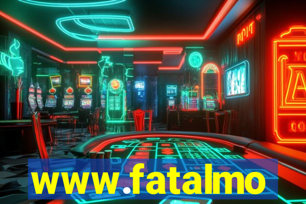 www.fatalmo