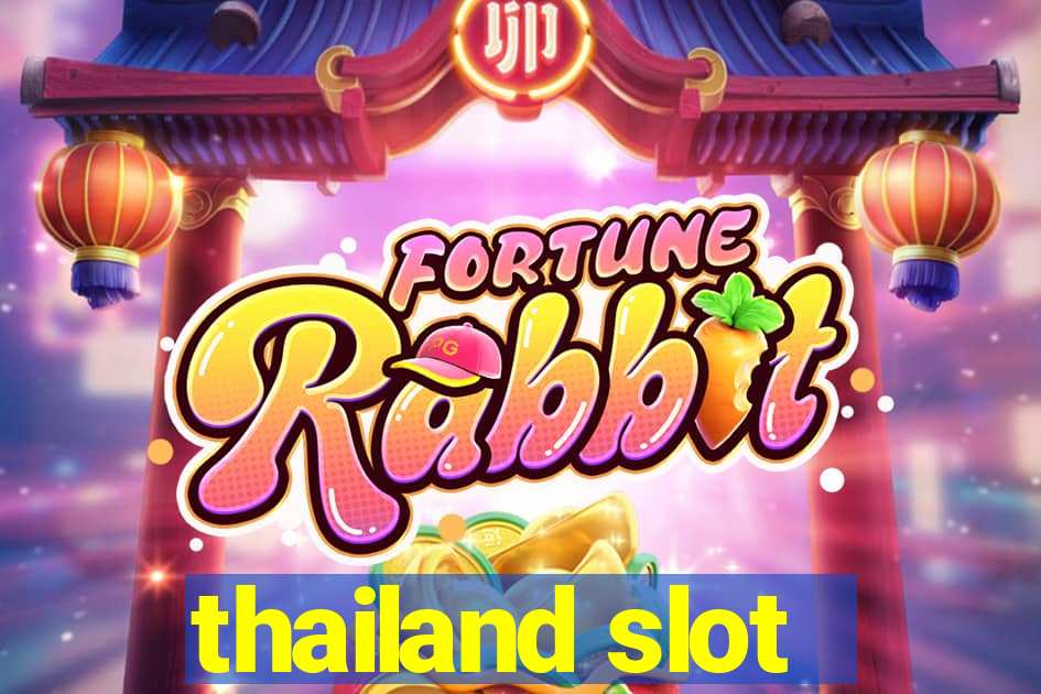 thailand slot