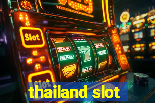 thailand slot