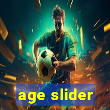 age slider