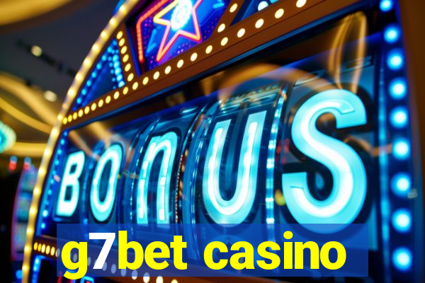 g7bet casino