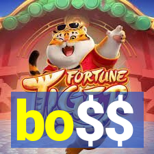 bo$$