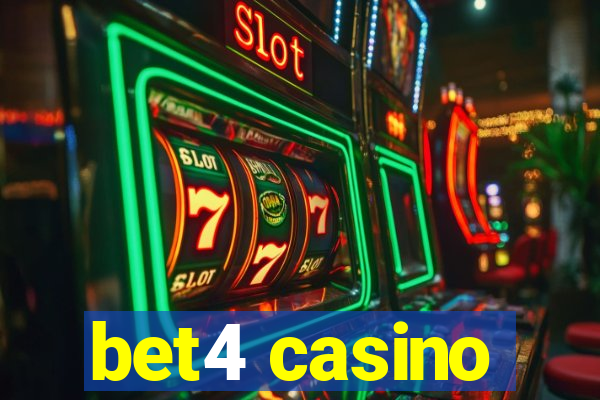 bet4 casino