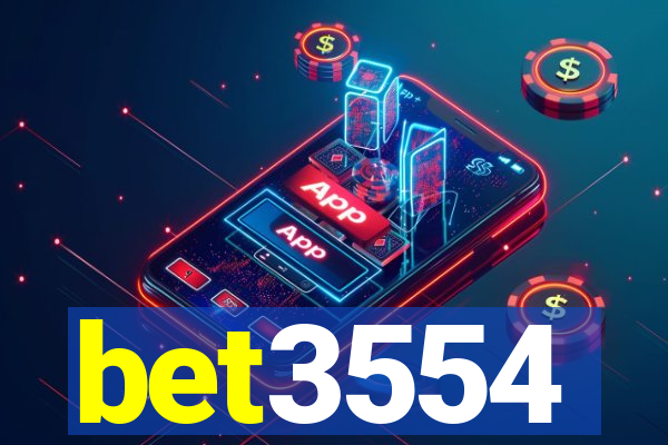 bet3554