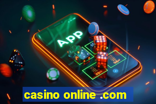 casino online .com