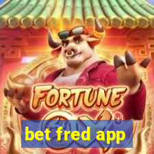 bet fred app