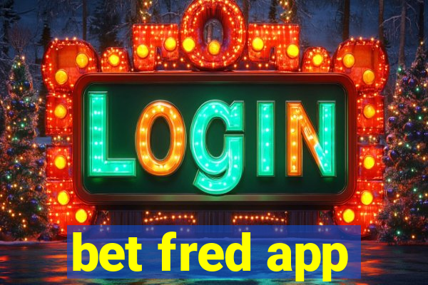 bet fred app