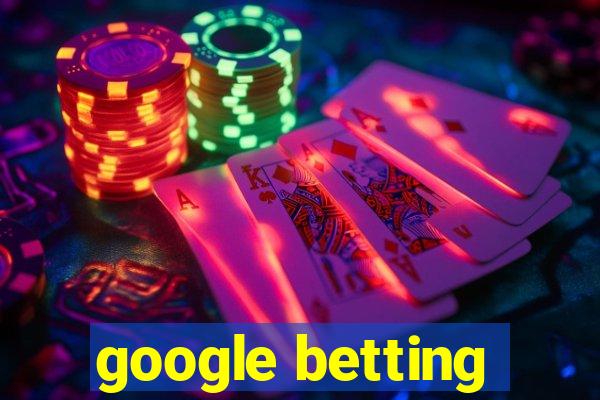 google betting