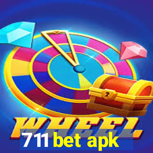 711 bet apk