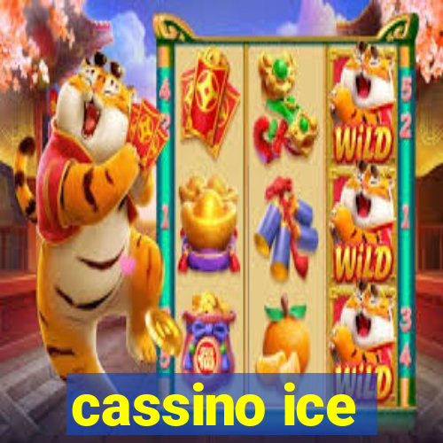 cassino ice