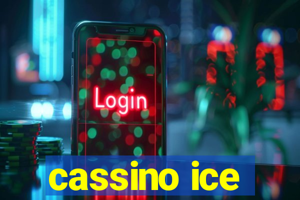 cassino ice