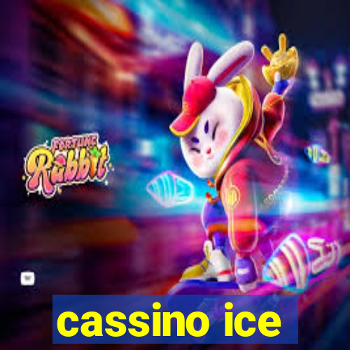 cassino ice