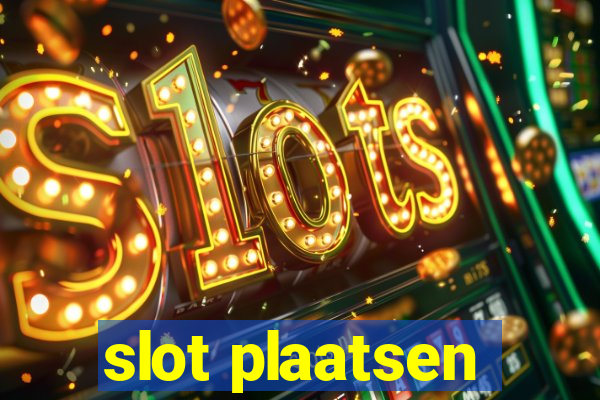 slot plaatsen