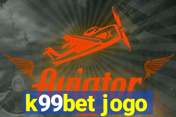 k99bet jogo