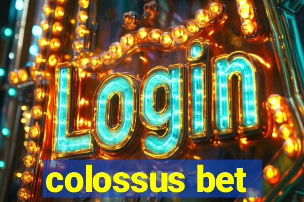 colossus bet