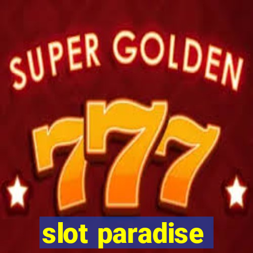 slot paradise