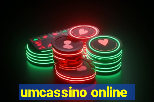 umcassino online