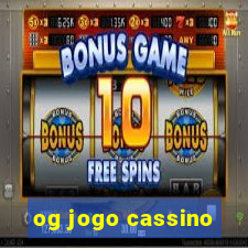 og jogo cassino