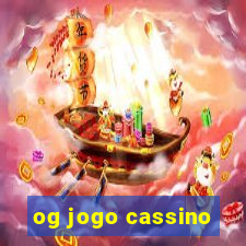 og jogo cassino