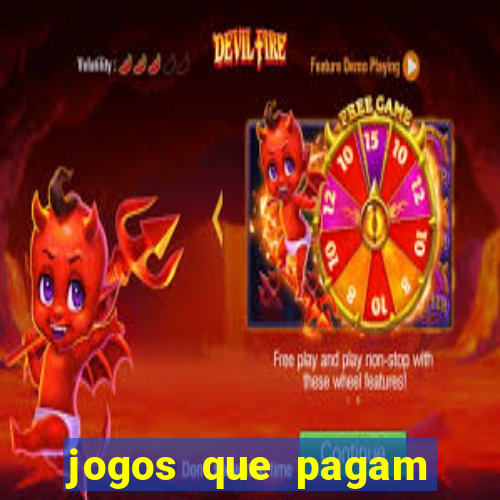 jogos que pagam dinheiro real