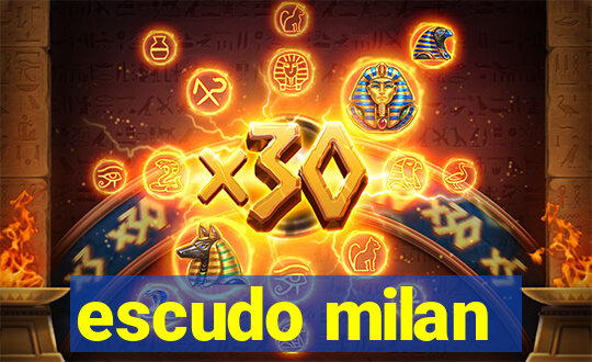 escudo milan