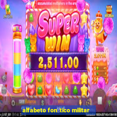 alfabeto fon茅tico militar