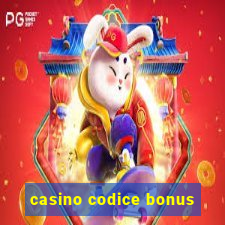 casino codice bonus