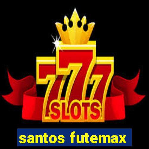 santos futemax