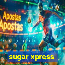 sugar xpress