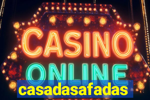 casadasafadas